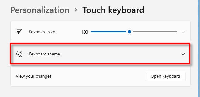 怎么在Windows11上更改觸摸鍵盤主題？