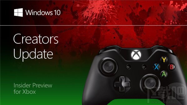 Xbox One版Win10創造者更新15026預覽版更新了什么？