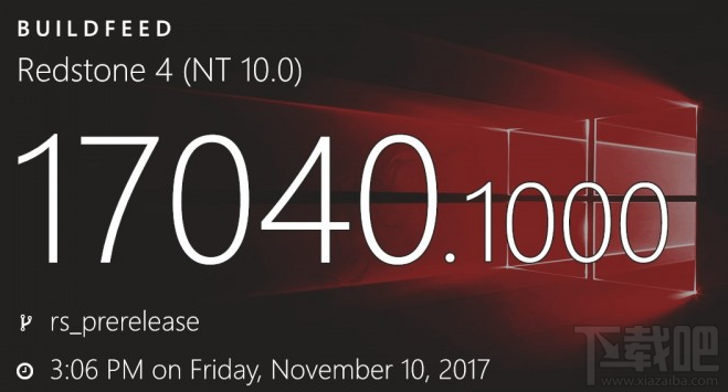 Win10 Build 17040修復了哪些問題？Win10 Build 17040修復內容一覽